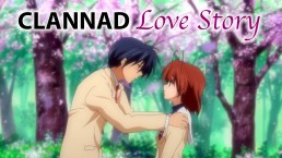 CLANNAD Love Story Special